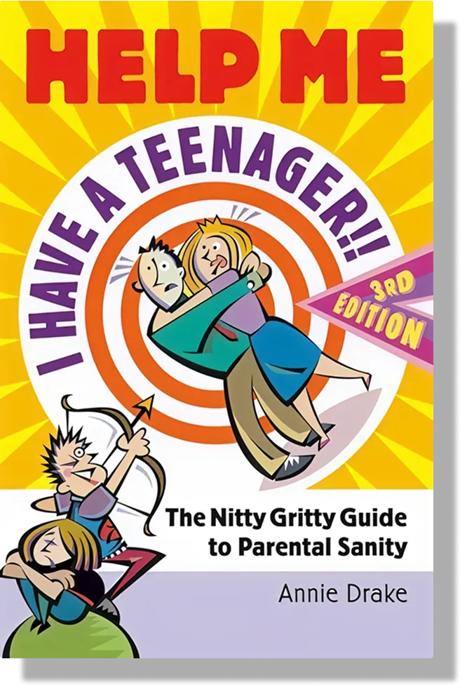 “Help Me I Have a Teenager” 3rd Edition book cover.